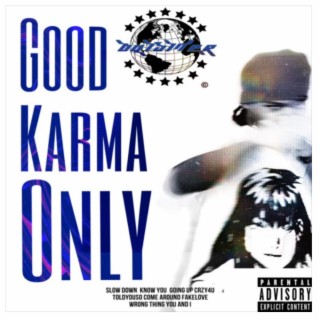 Good Karma Only