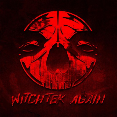 Witchtek Again | Boomplay Music