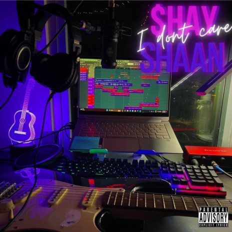 I dont care ft. Shaan Jani | Boomplay Music