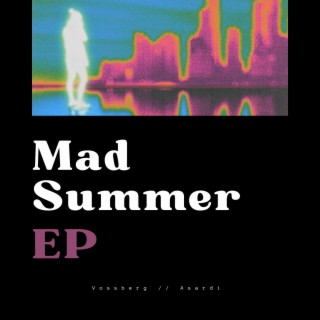 Mad Summer EP