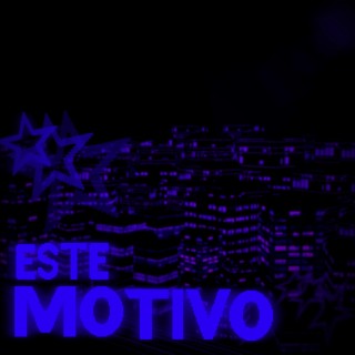 ESTE MOTIVO (slowed)