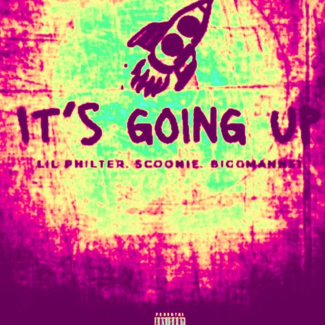 It's Going UP ft. Scoonie & BIGGMANN51 | Boomplay Music