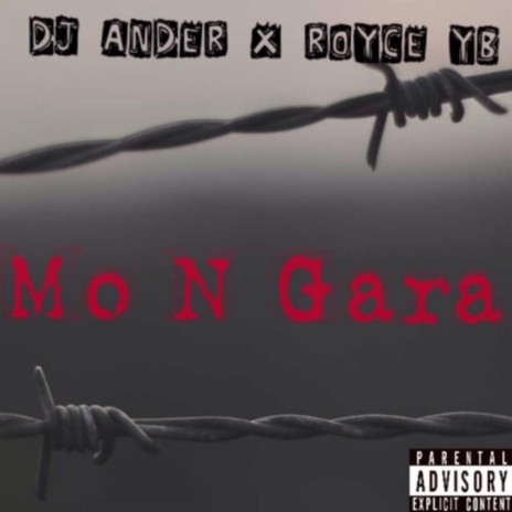 Mo N Gara ft. Royce YoungBlood