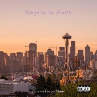 Sleepless in Seattle