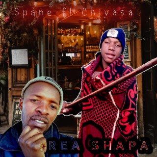 Rea shapa (feat. Chivasa Moloi)