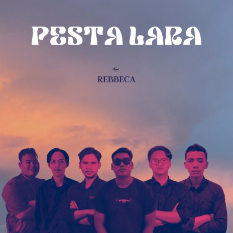 Pesta Lara | Boomplay Music