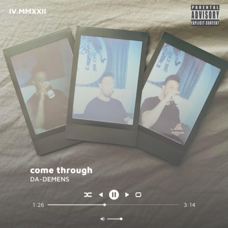 Come Through | Boomplay Music