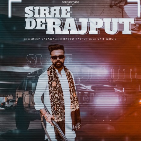 Sirre De Rajput | Boomplay Music