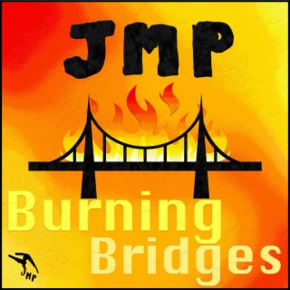 Burning Bridges lyrics | Boomplay Music