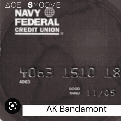 Navy Fed ft. AK Bandamont