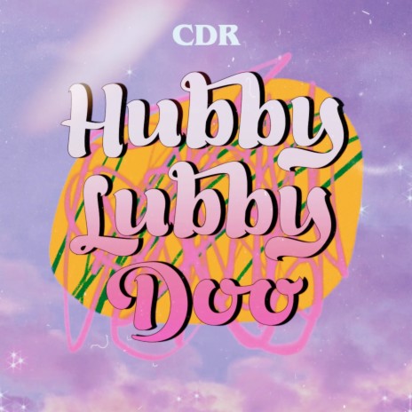 Hubby Lubby Doo | Boomplay Music