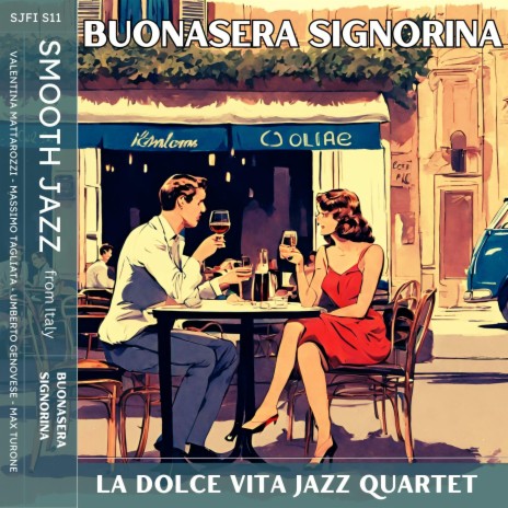 Buonasera signorina ft. Valentina Mattarozzi & Massimo Tagliata | Boomplay Music