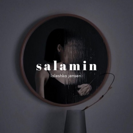 Salamin | Boomplay Music