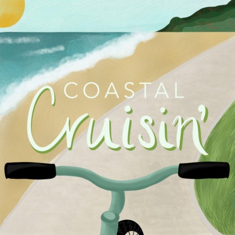 Coastal Cruisin' | Boomplay Music