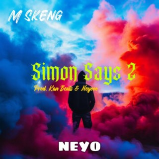 Simon Says 2 (Official Instrumental)