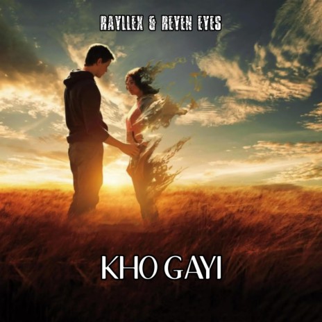 Kho Gayi (Radio Edit) ft. Reyen Eyes