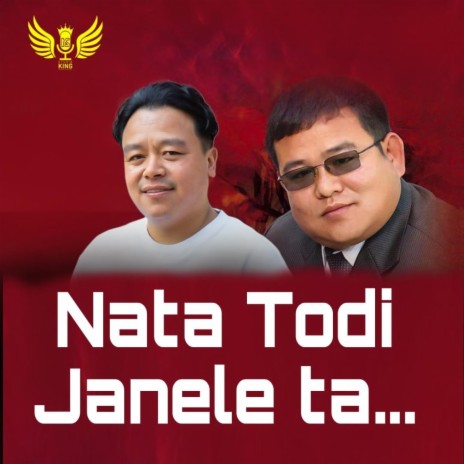 Nata Todi Janele ta ft. Manoj Sangson Rai | Boomplay Music