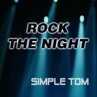 Rock the Night