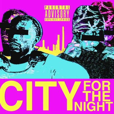 City For The Night ft. YNG FIJI | Boomplay Music