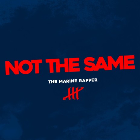 Not The Same | Boomplay Music