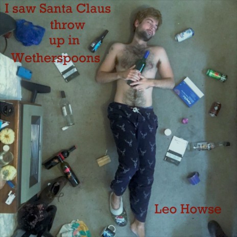 I Saw Santa Claus Throw Up in Wetherspoons | Boomplay Music