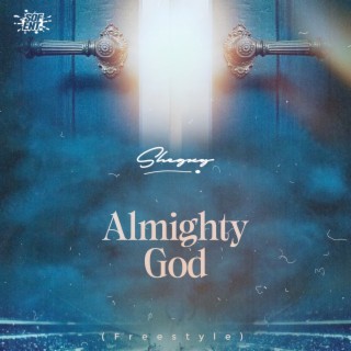 Almighty God (Freestyle)