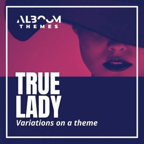 True Lady ft. Victor Galey & Mattia Feliciani | Boomplay Music