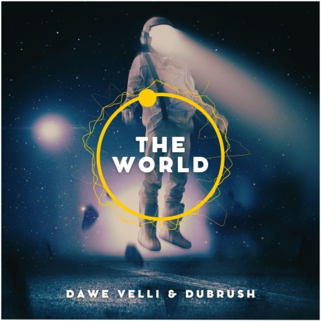 The World ft. Dubrush | Boomplay Music