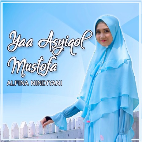 Ya Asyiqal Musthofa (Female Version) | Boomplay Music