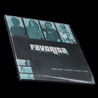 Favorita (feat. Yunk Vino, Goude & Vk Mac) (Remix)