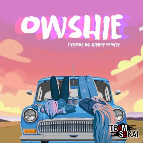 Owshie ft. Tyrone | Boomplay Music