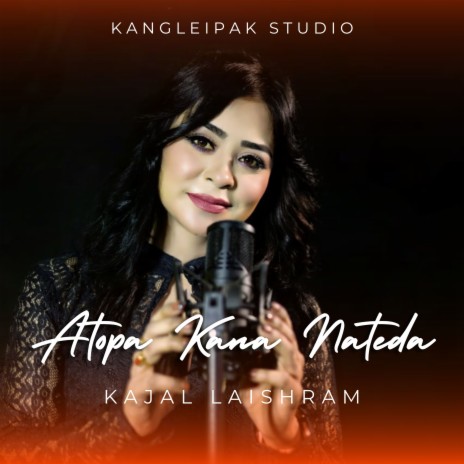 Atopa Kana Nateda | Boomplay Music