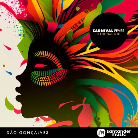 CARNIVAL FEVER | Boomplay Music