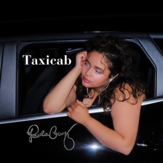 Taxicab lyrics | Boomplay Music