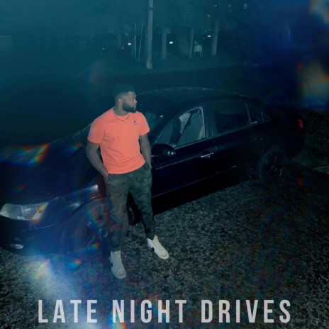 late night drives | Boomplay Music