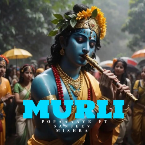Murli ft. Sanjeev Mishra
