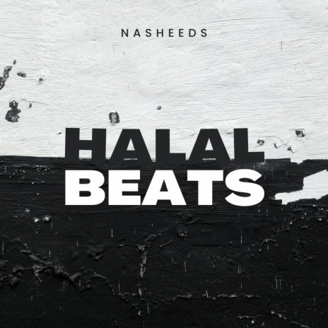 Halal Beats | Boomplay Music