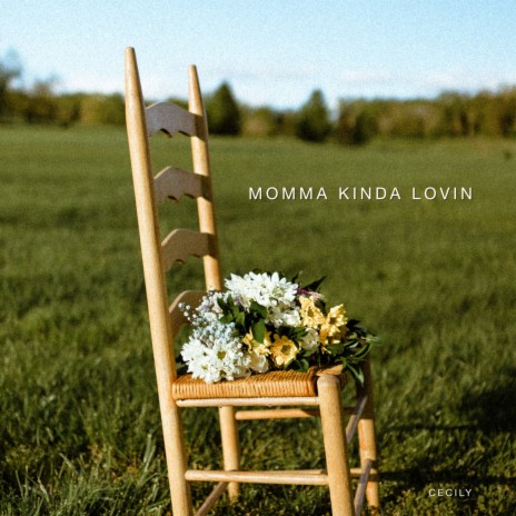 Momma Kinda Lovin | Boomplay Music