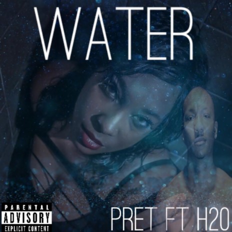 Water ft. h2o | Boomplay Music