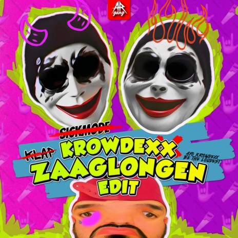 KLAPLONGEN (KROWDEXX ZAAGLONGEN EDIT) ft. Krowdexx | Boomplay Music
