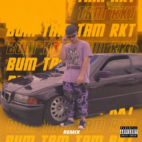 Bum Tam Tam Rkt (Remix) | Boomplay Music