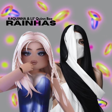 Rainhas ft. K4QUINHA | Boomplay Music
