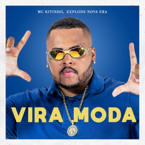 VIRA MODA ft. MC KITINHO | Boomplay Music