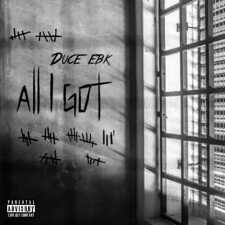 All I Got lyrics | Boomplay Music