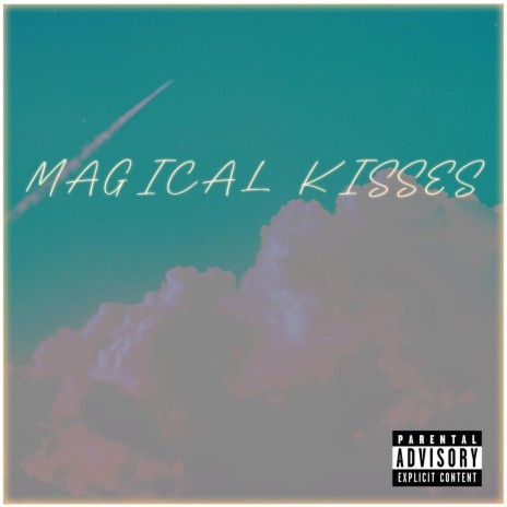 Magical Kisses | Boomplay Music