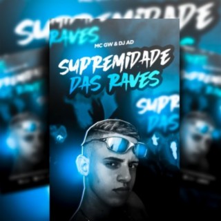 SUPREMIDADE DAS RAVES