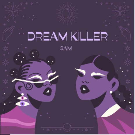 Dream Killer | Boomplay Music
