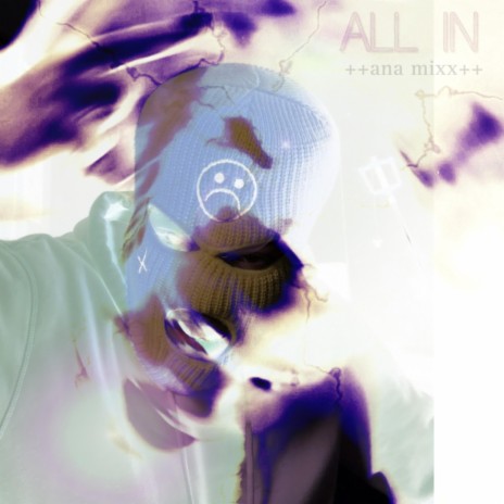 ALL IN ++ANA MiXX++ (Remix)