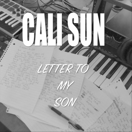 Letter to My Son | Boomplay Music