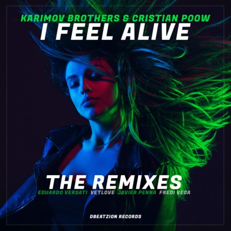 I Feel Alive (Eduardo Versati Club Mix) ft. Cristian Poow | Boomplay Music